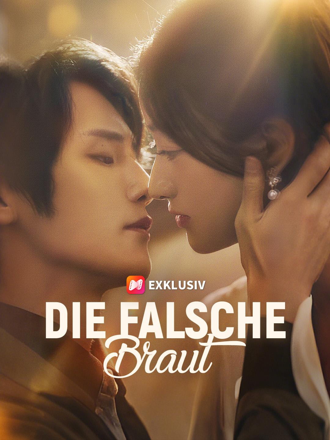 Die falsche Braut