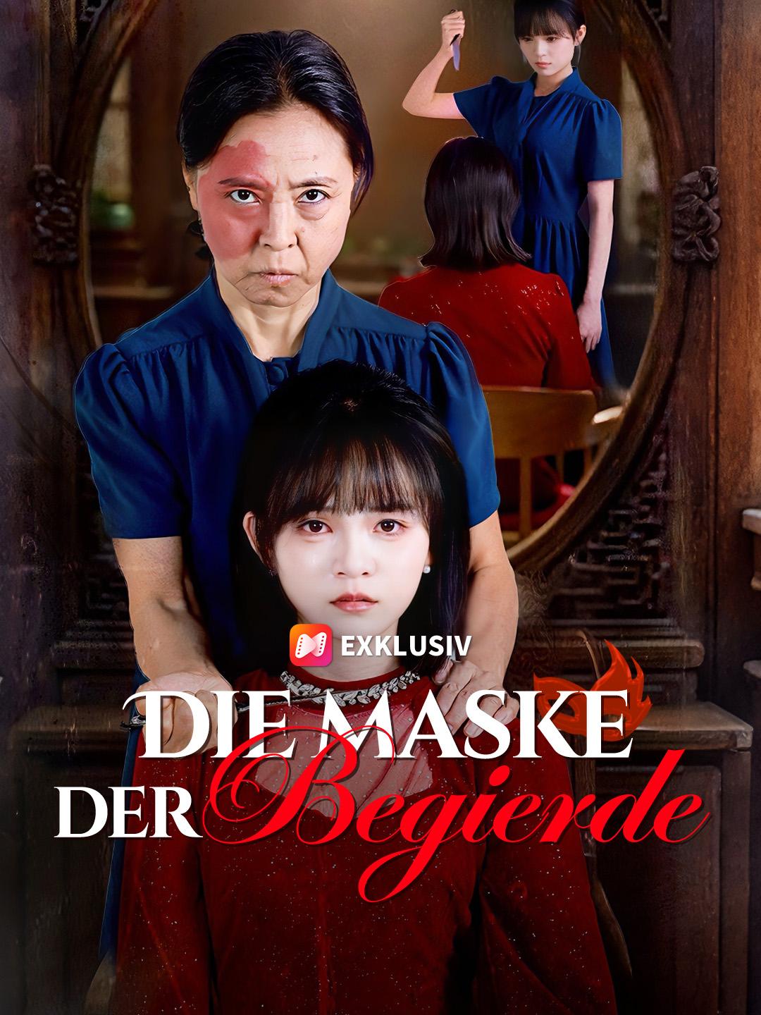 Die Maske der Begierde