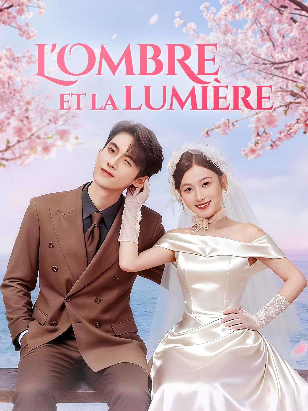 L'OMBRE ET LA LUMIÈRE