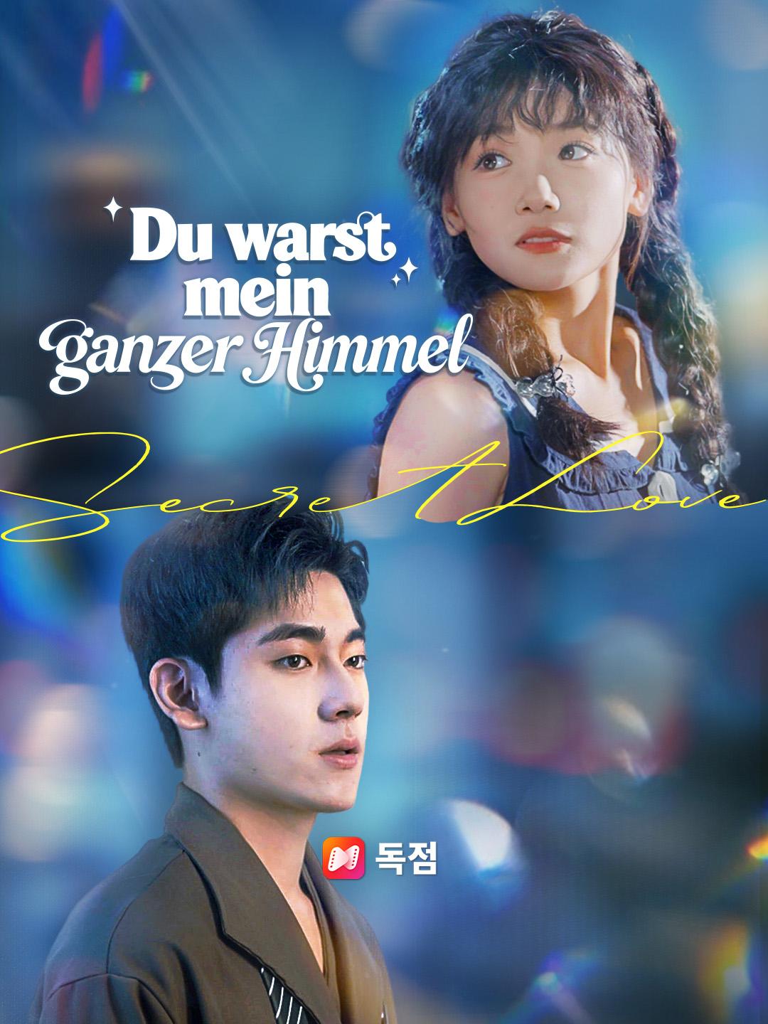 Du warst mein ganzer Himmel