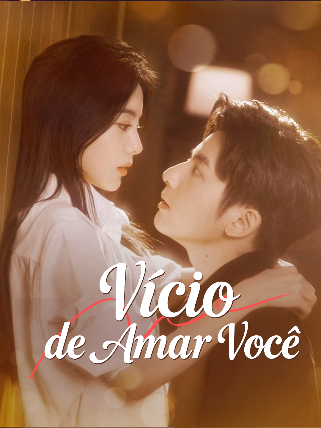 Vício de Amar Você