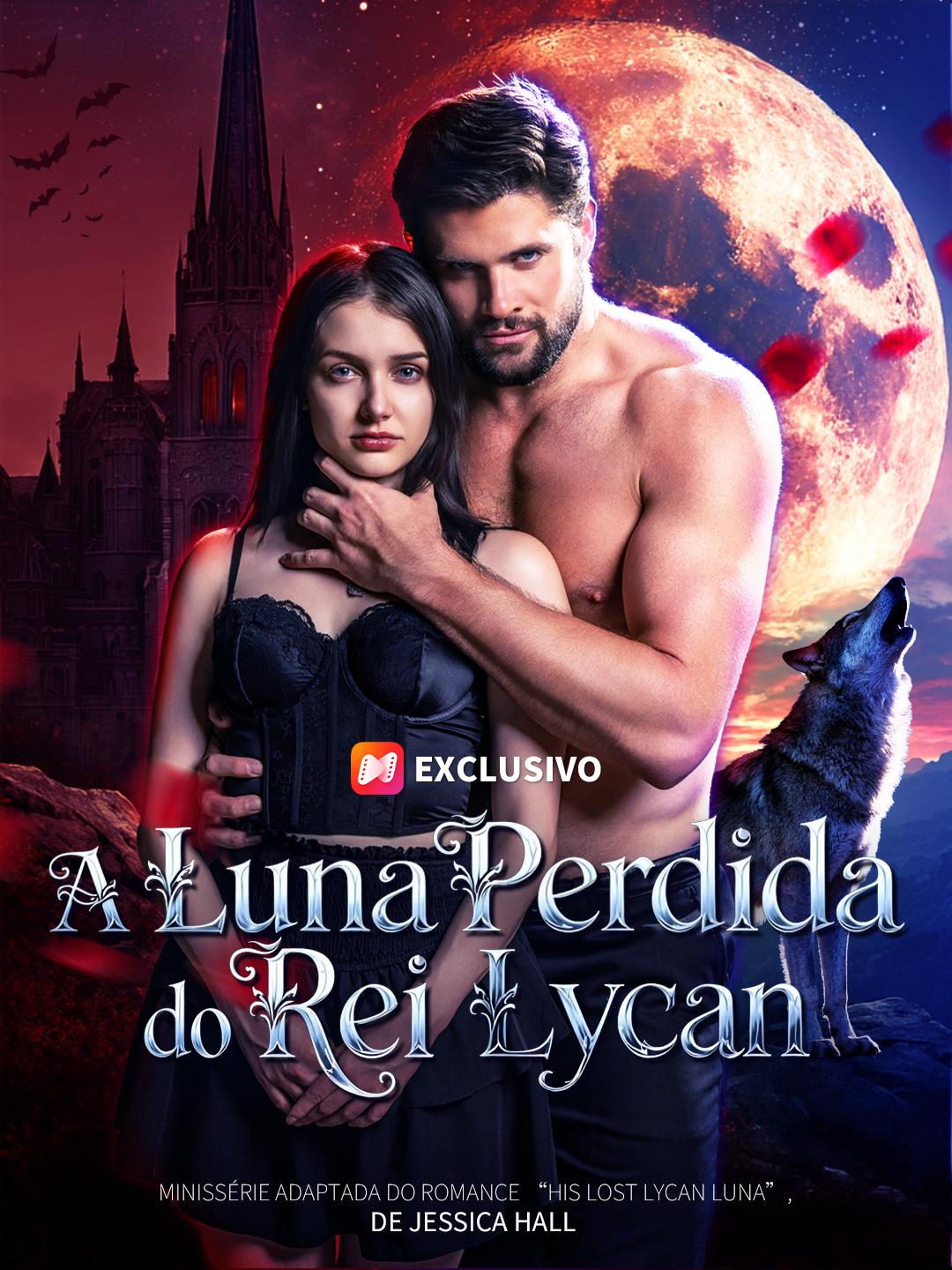 A Luna Perdida do Rei Lycan