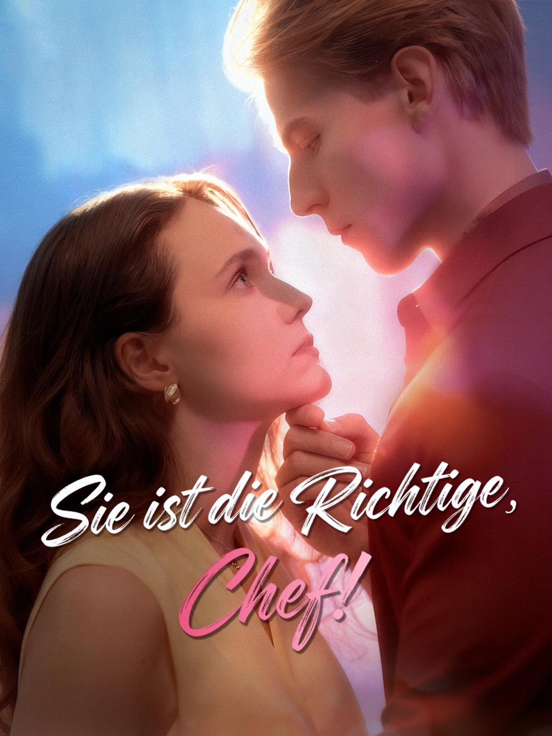 Sie ist die Richtige, Chef!