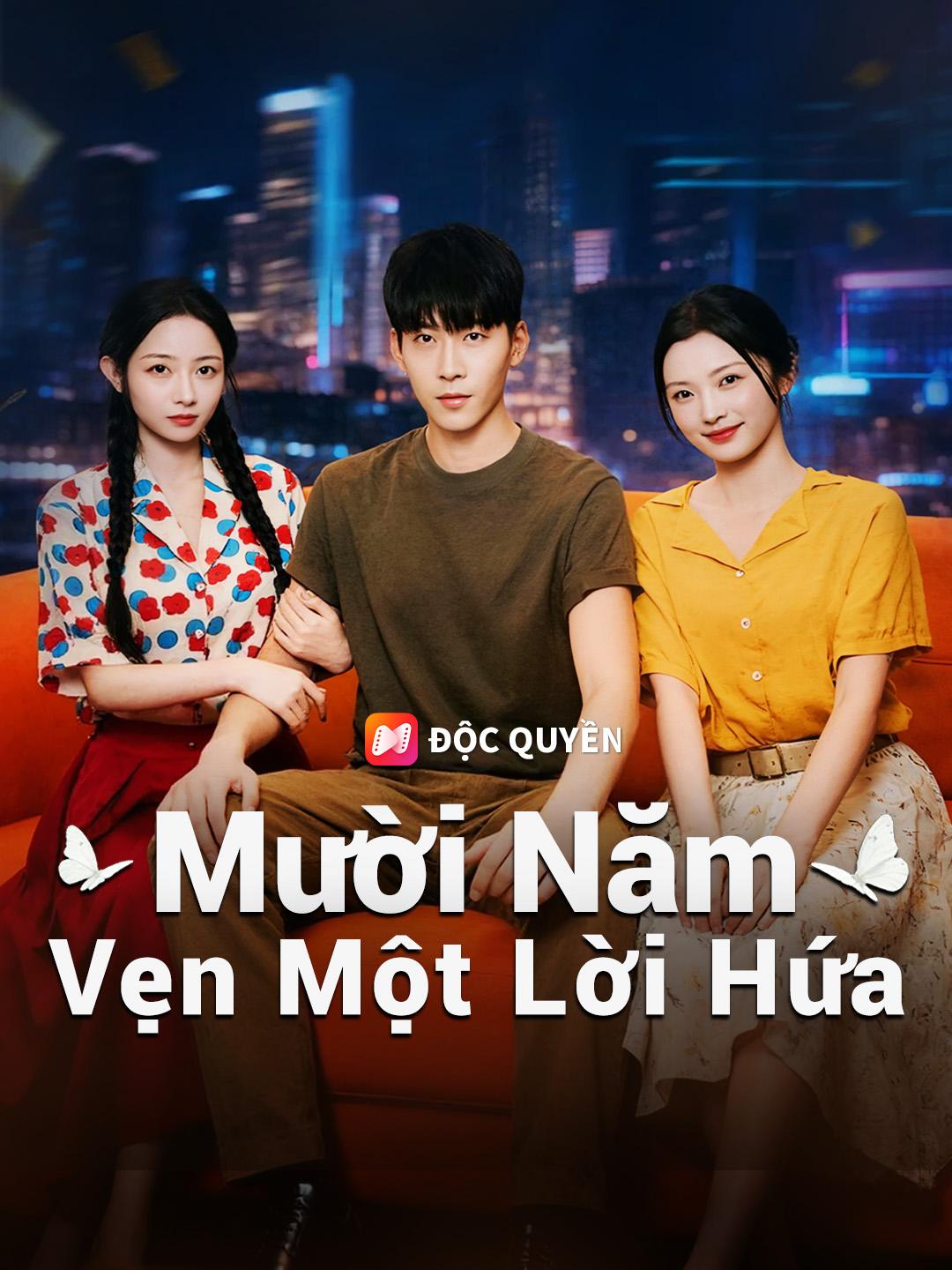 Mười Năm Vẹn Một Lời Hứa