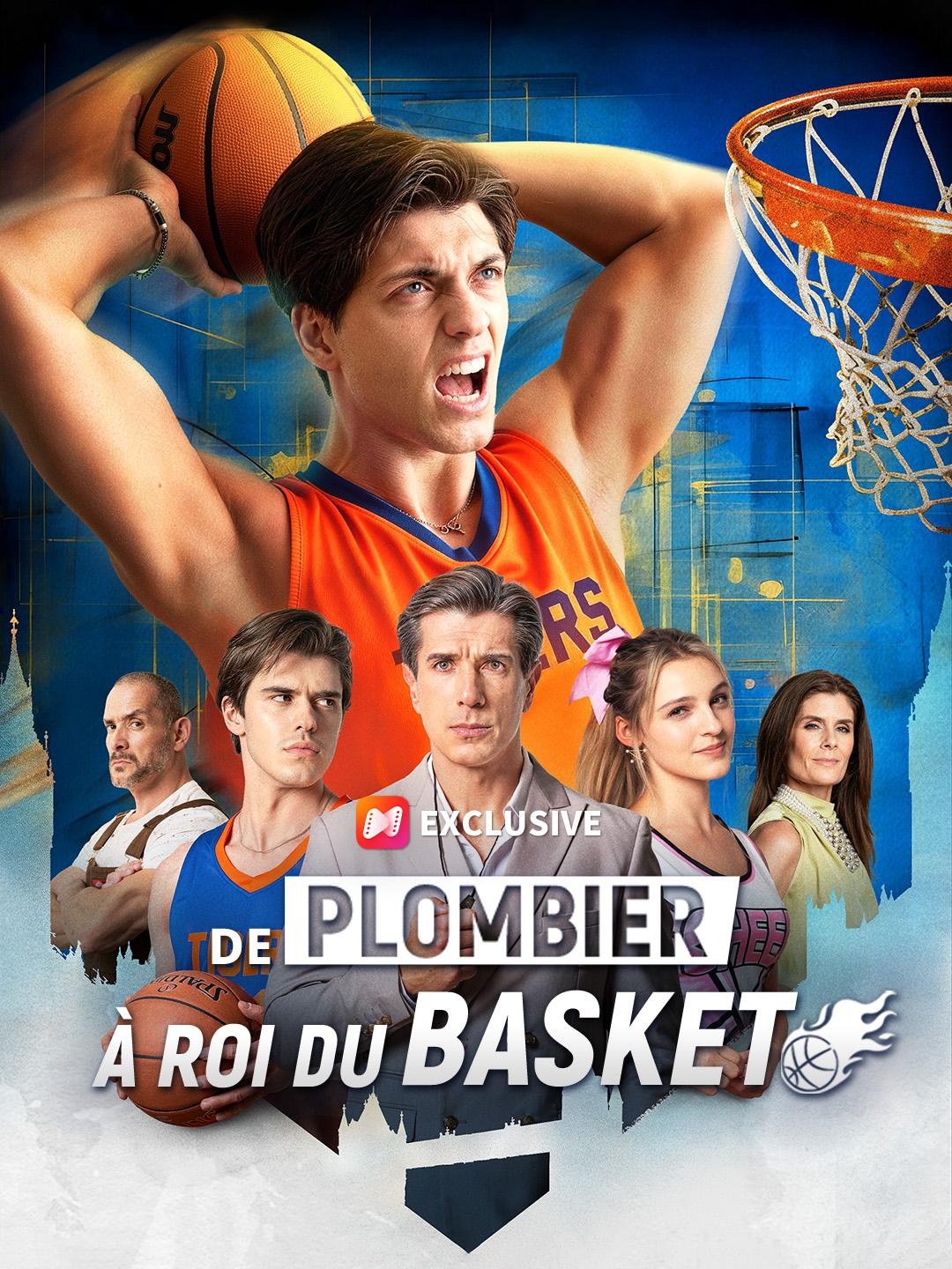 DE PLOMBIER À ROI DU BASKET