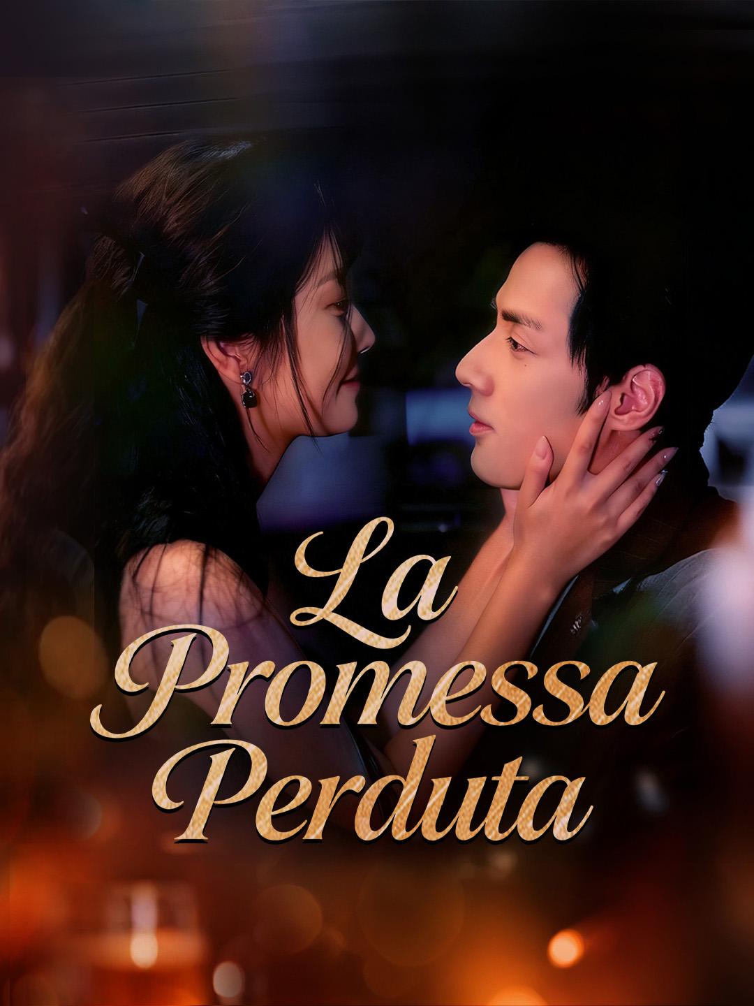 La Promessa Perduta