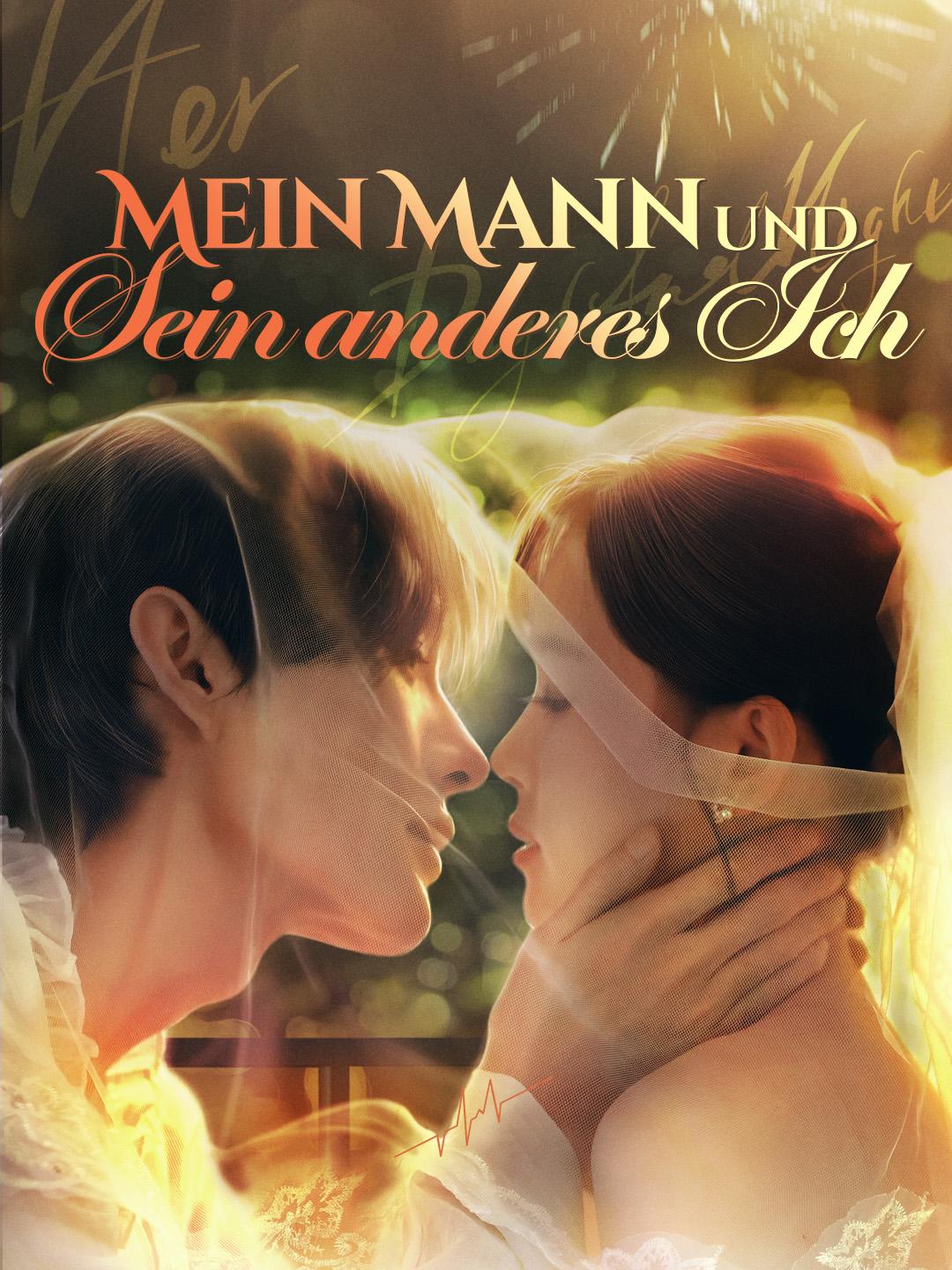 Mein Mann und Sein anderes Ich