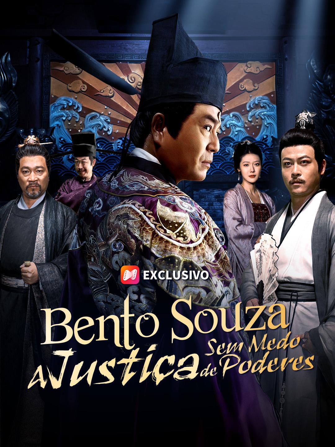 Bento Souza: A Justiça Sem Medo de Poderes
