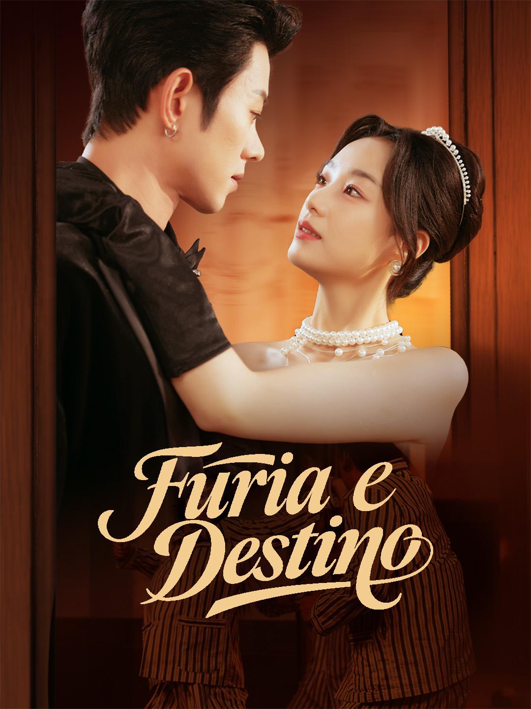 Furia e Destino