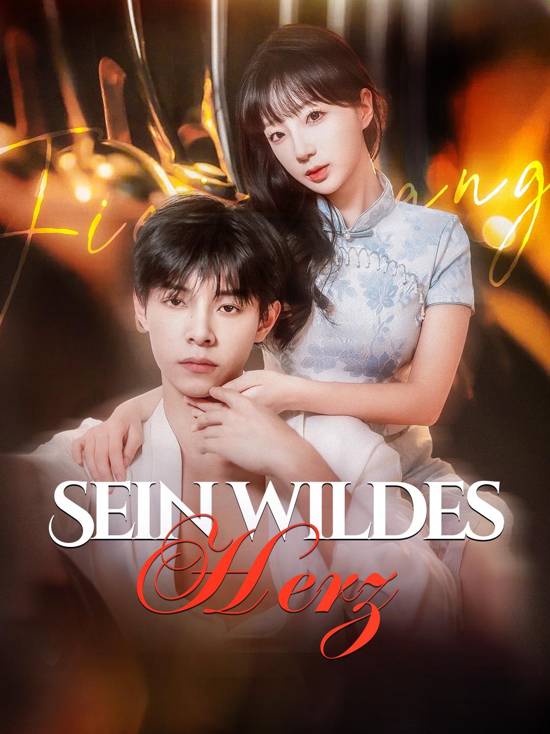 Sein wildes Herz