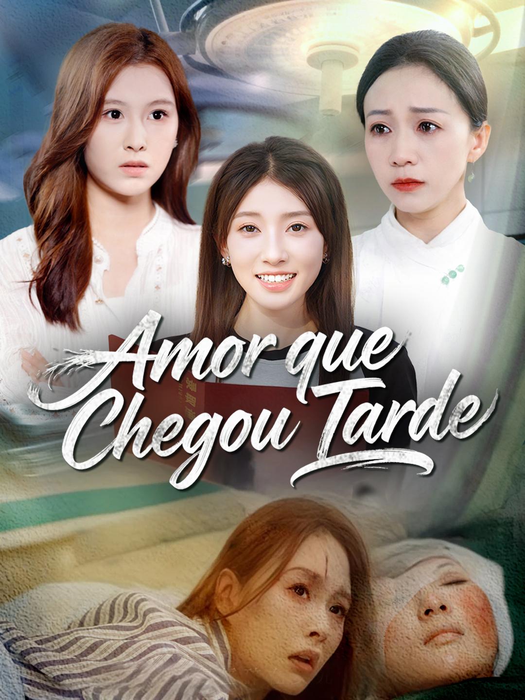 Amor que Chegou Tarde