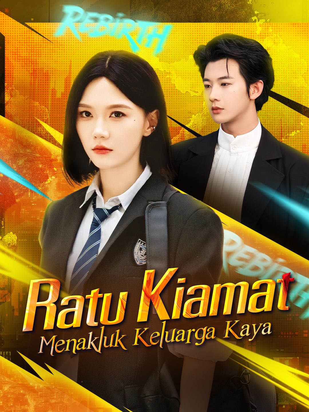 Ratu Kiamat Menakluk Keluarga Kaya