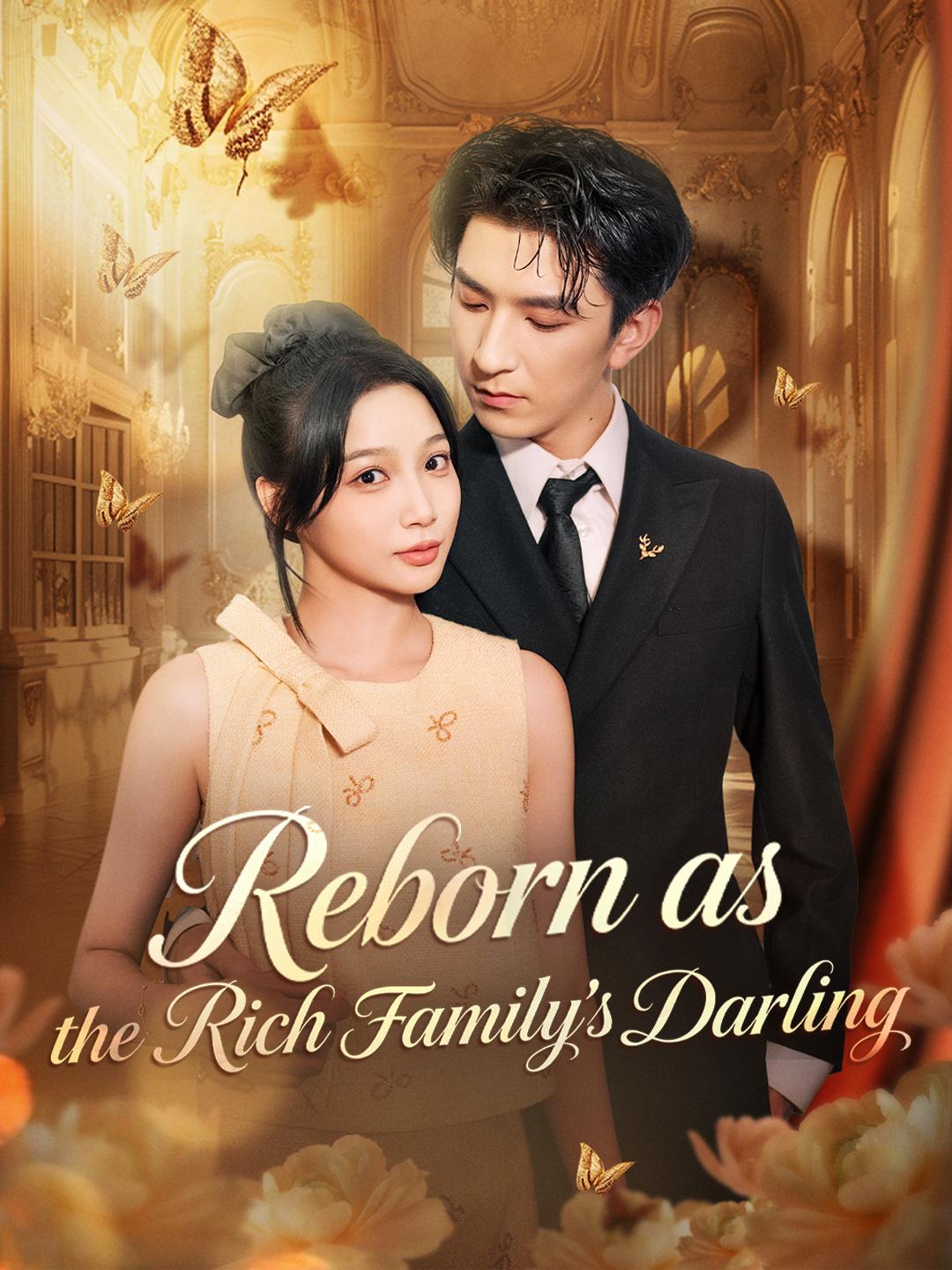 Reborn as the Rich Family's Darling