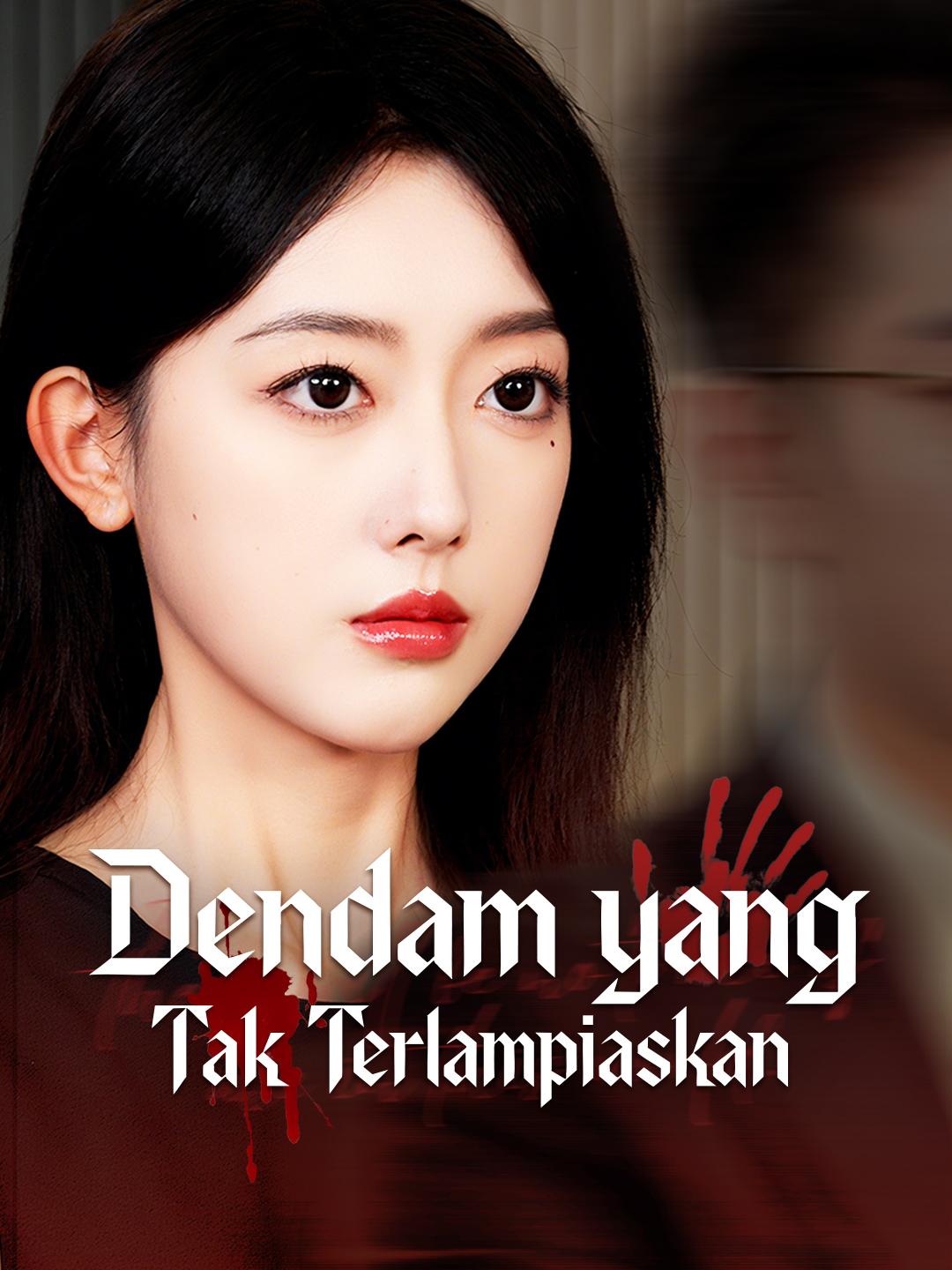 Dendam yang Tak Terlampiaskan