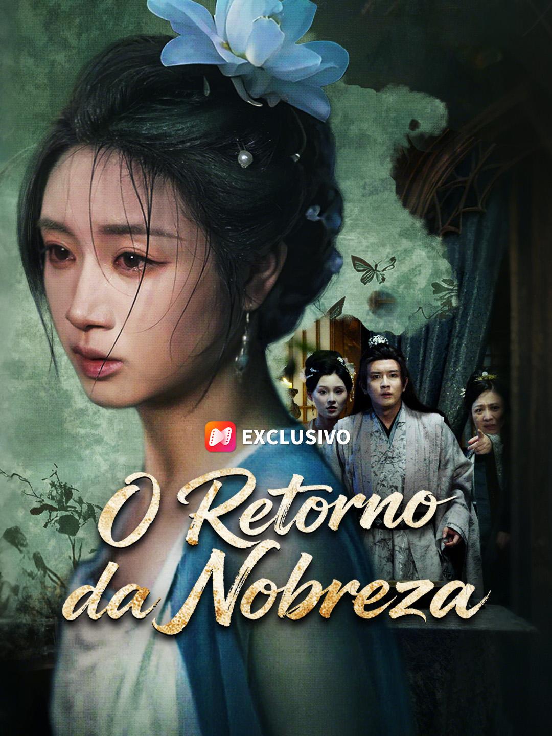 O Retorno da Nobreza