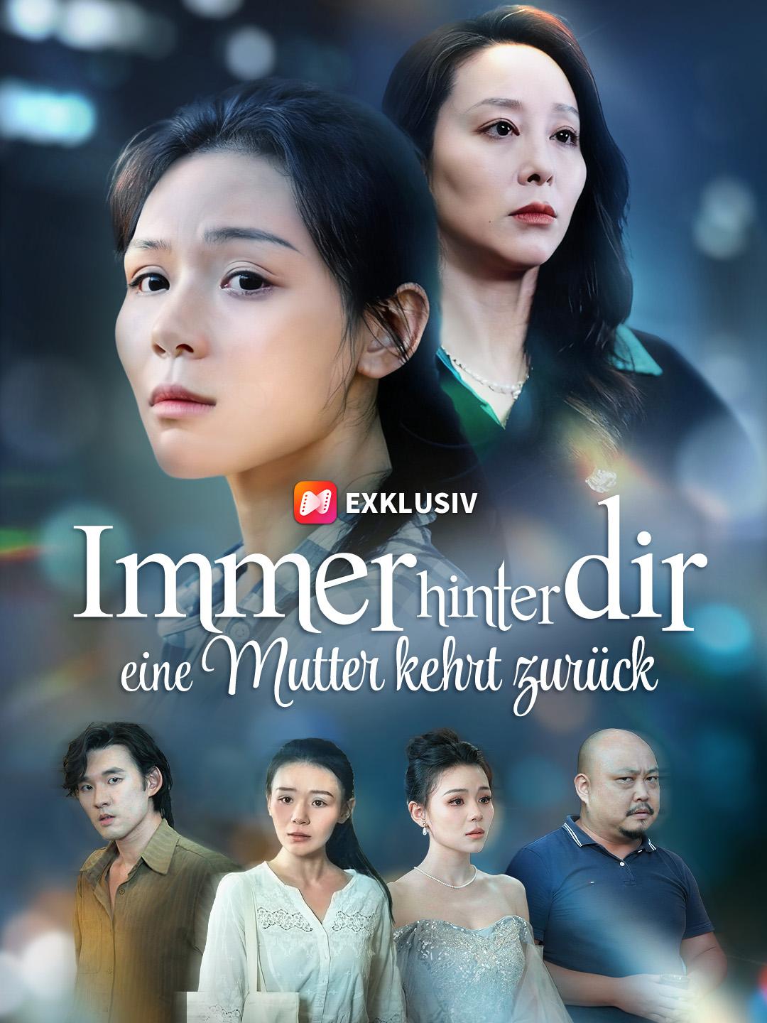 Immer hinter dir: Eine Mutter kehrt zurück