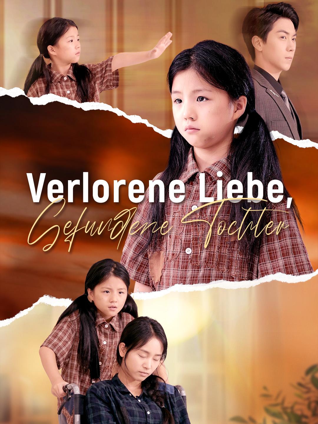 Verlorene Liebe, Gefundene Tochter