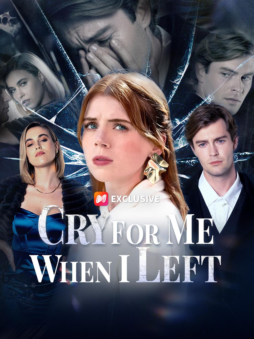 Cry For Me When I Left 