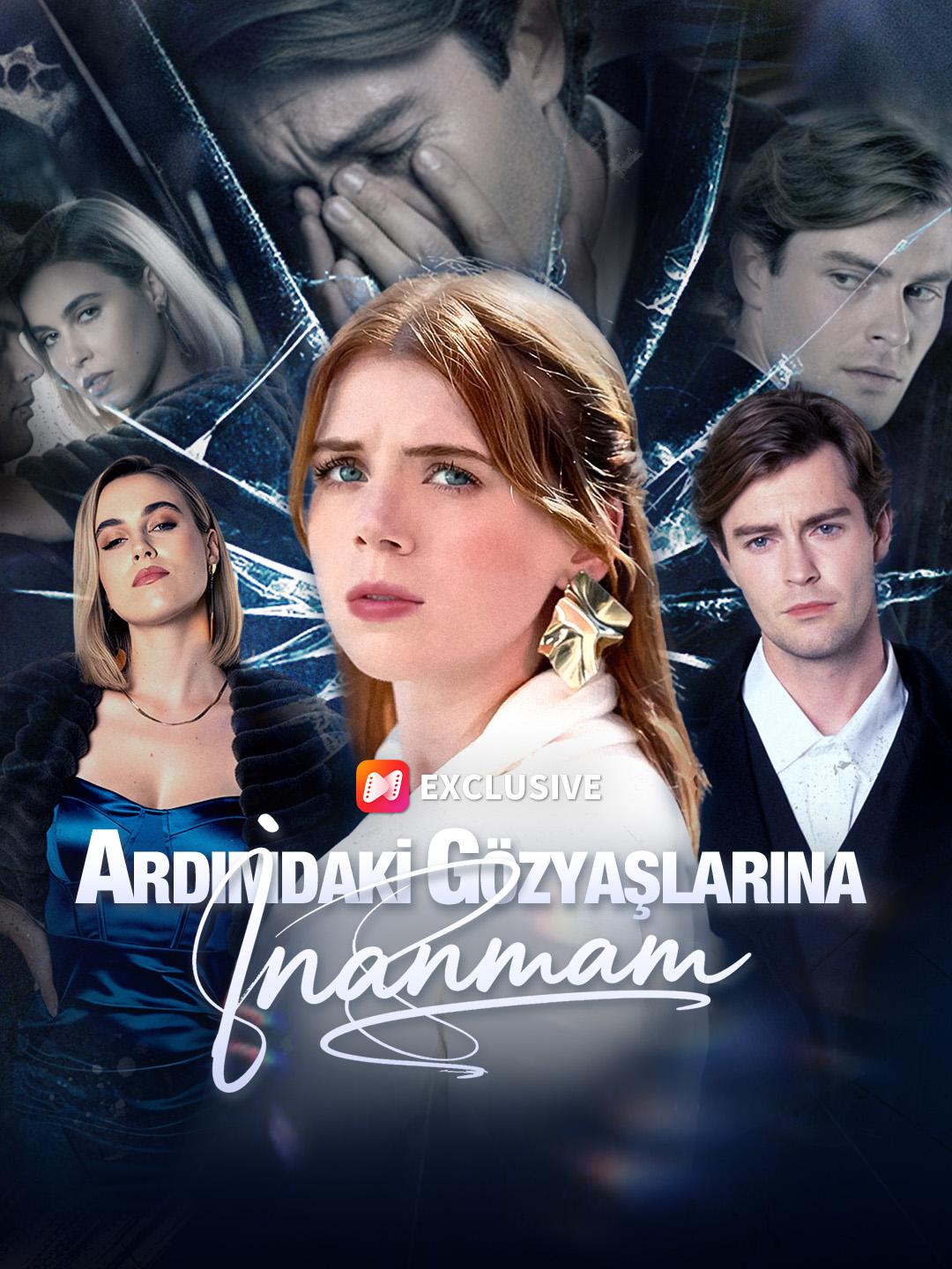 Ardımdaki Gözyaşlarına İnanmam