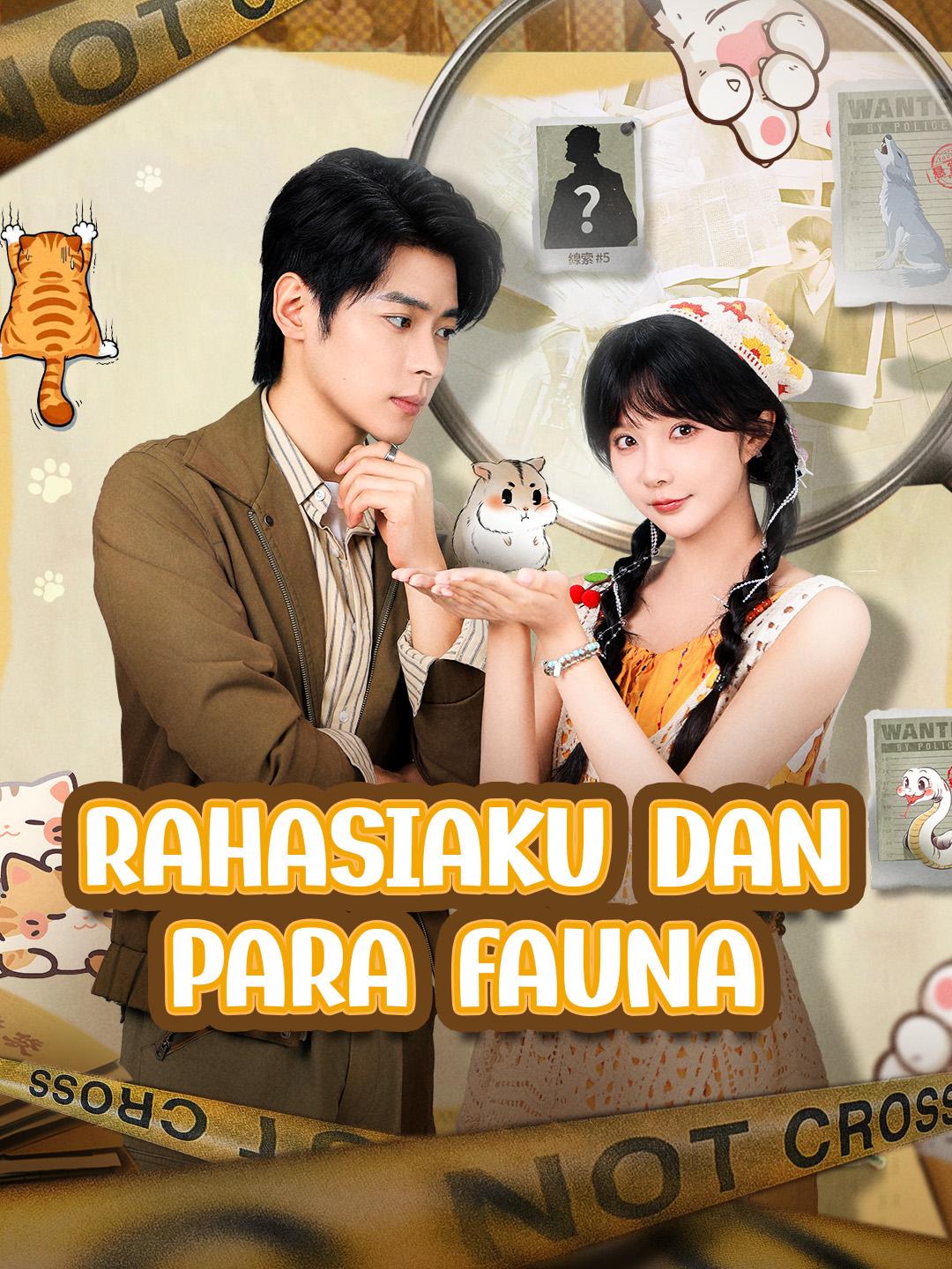  Rahasiaku dan Para Fauna