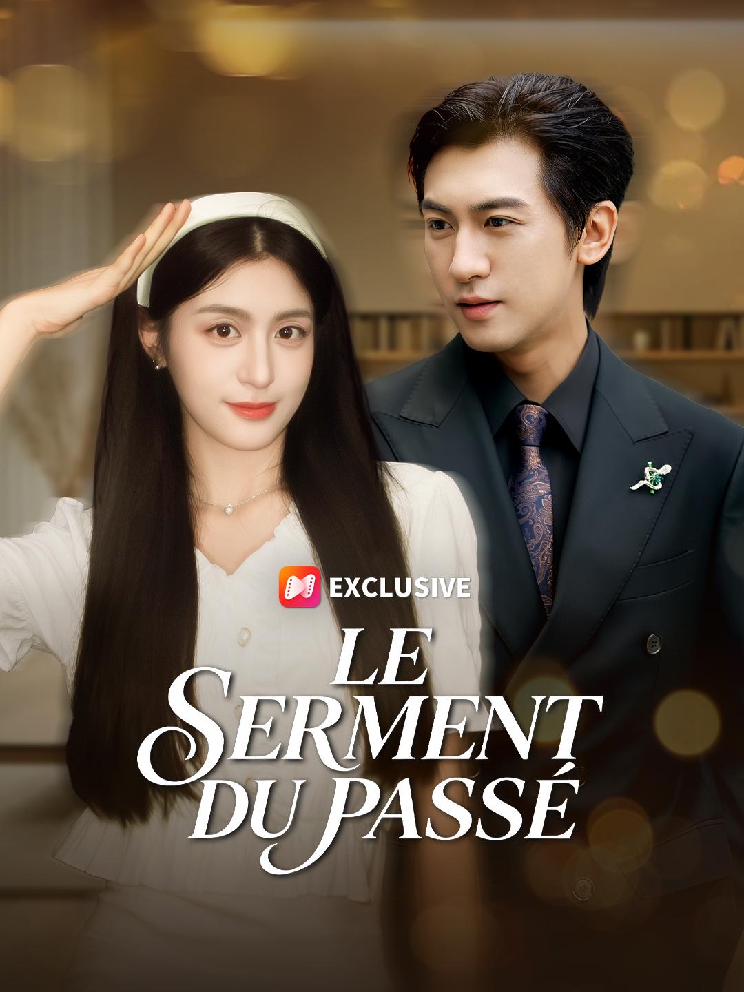 LE SERMENT DU PASSÉ