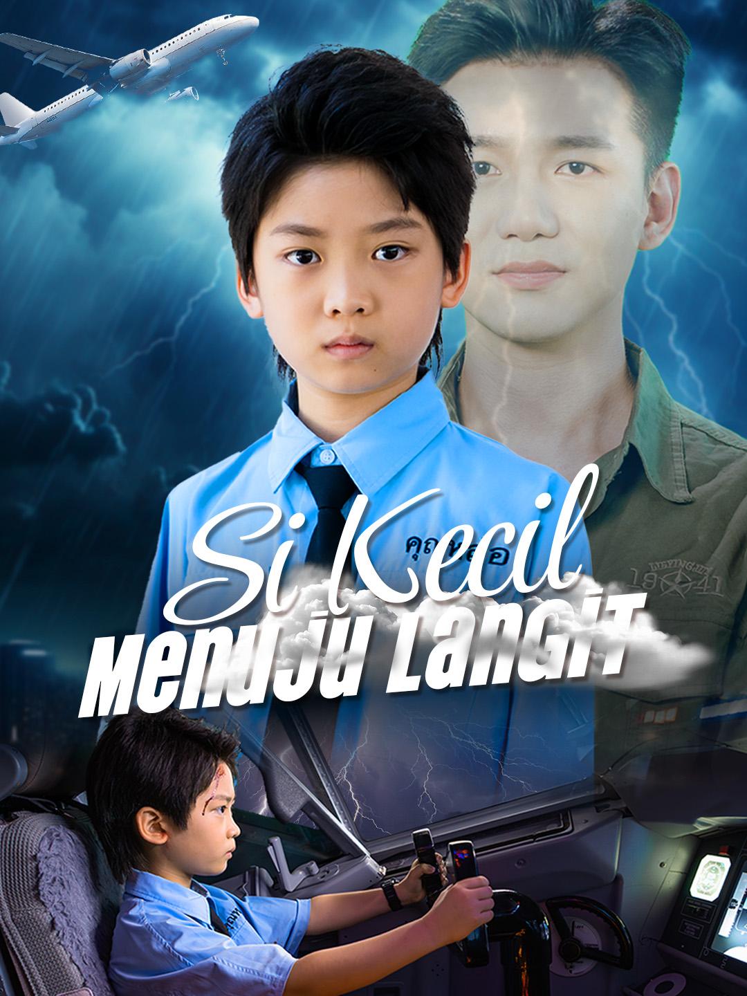 Si Kecil Menuju Langit