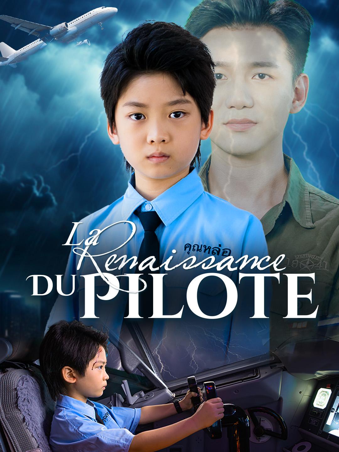 LA RENAISSANCE DU PILOTE