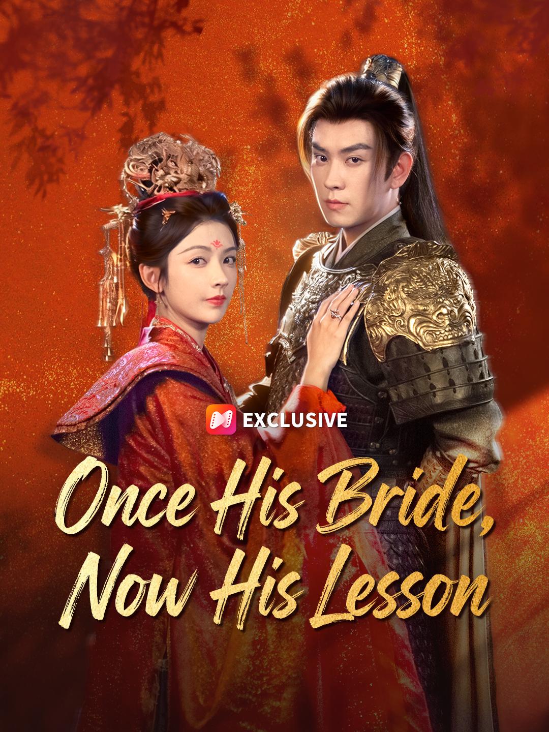 Once His Bride, Now His Lesson