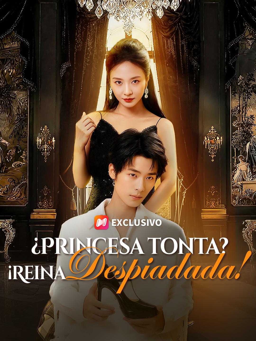 ¿Princesa tonta? ¡Reina despiadada!