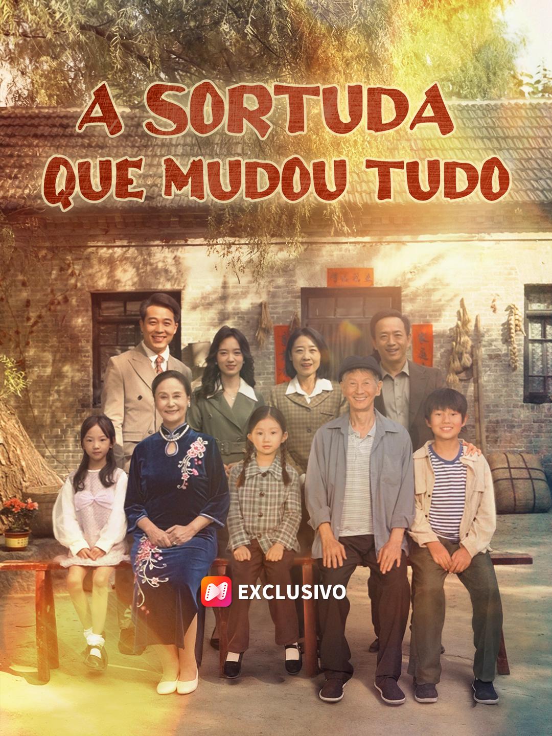 A Sortuda que Mudou Tudo