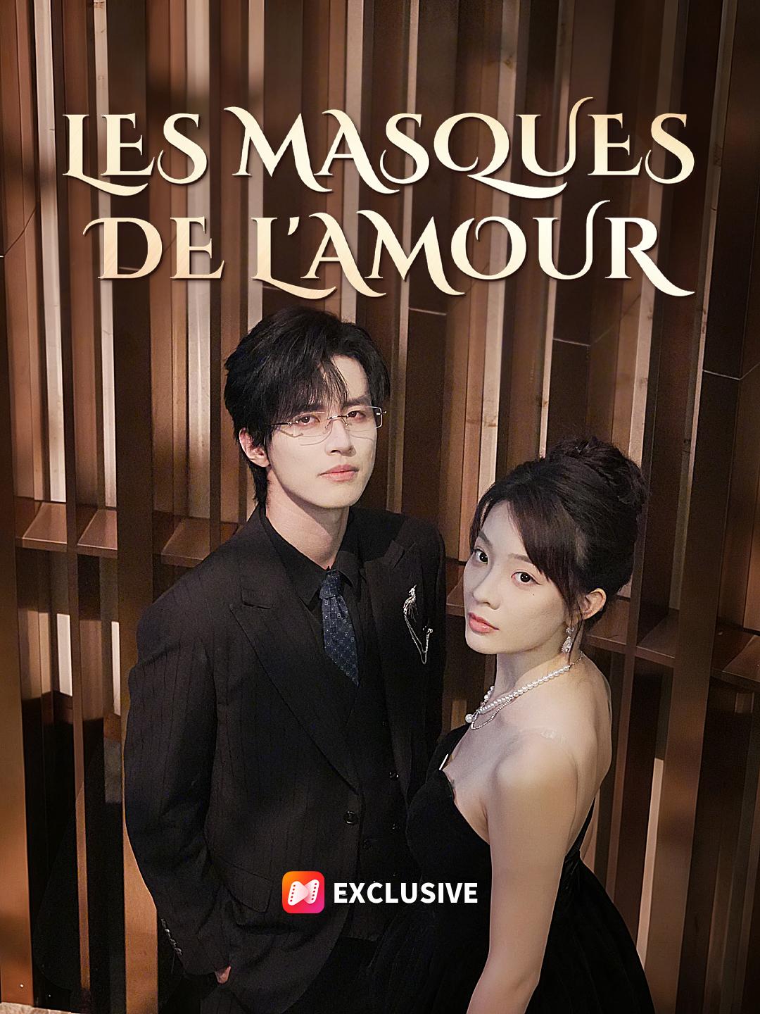 LES MASQUES DE L'AMOUR