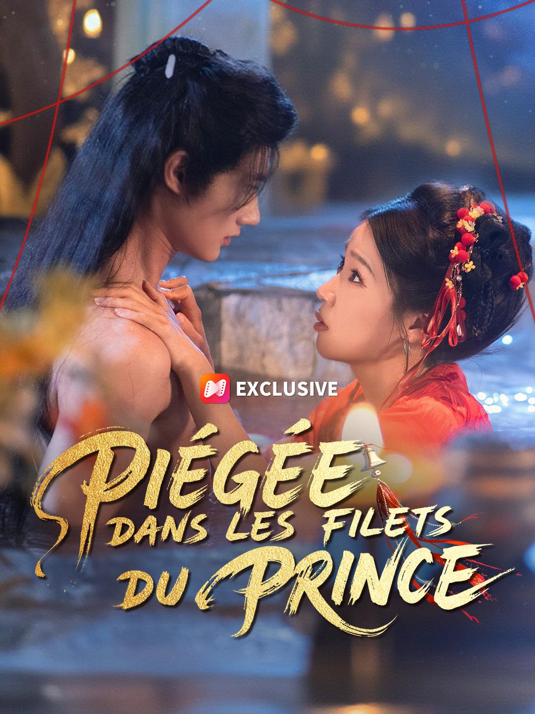 PIÉGÉE DANS LES FILETS DU PRINCE
