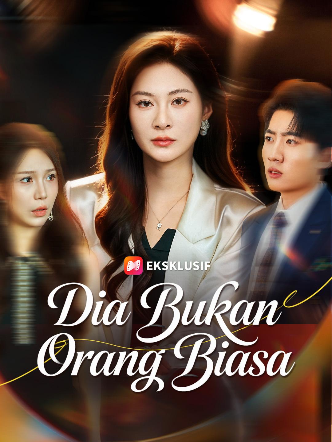 Dia Bukan Orang Biasa