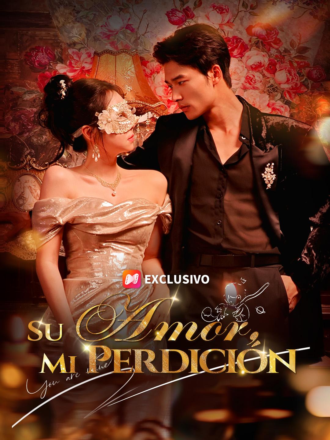 Su amor, mi perdición