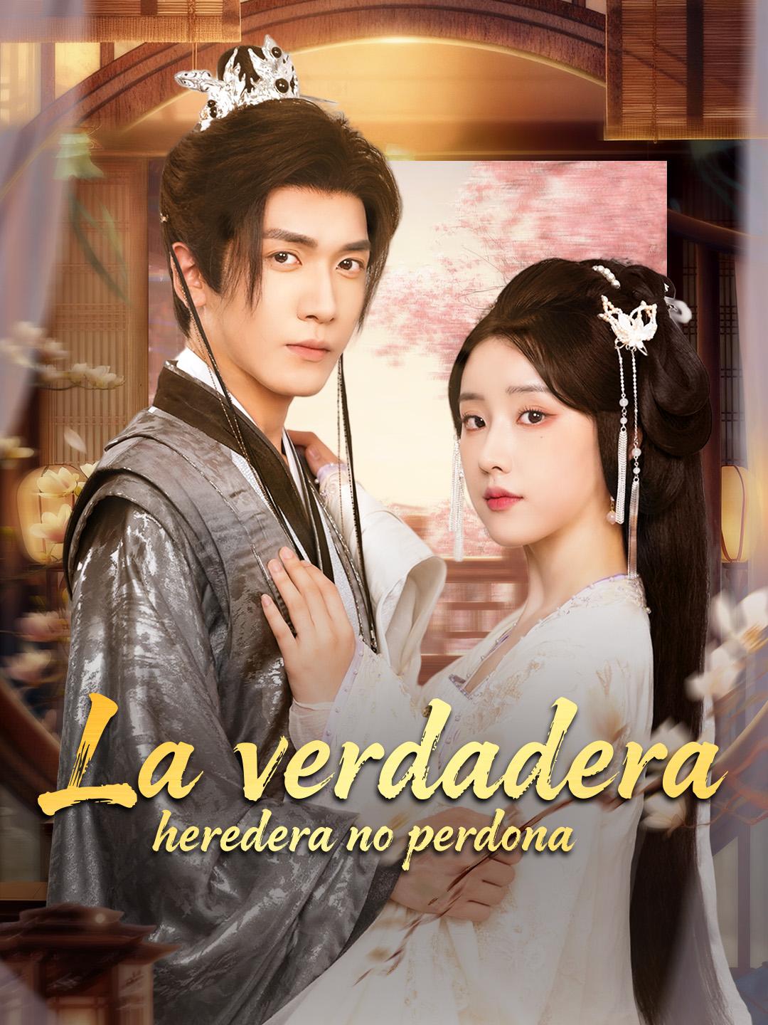 La verdadera heredera no perdona