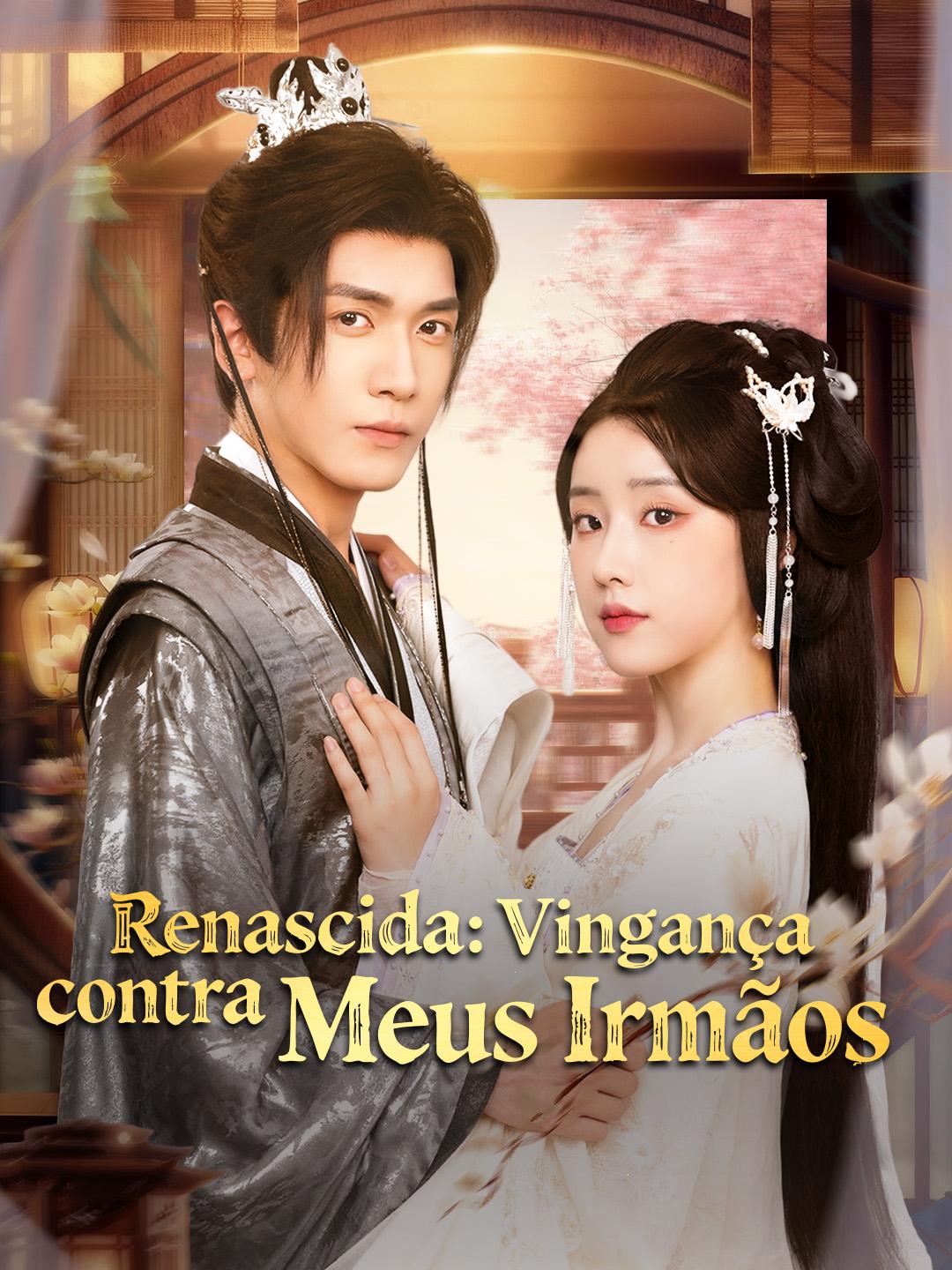 Renascida: Vingança contra Meus Irmãos