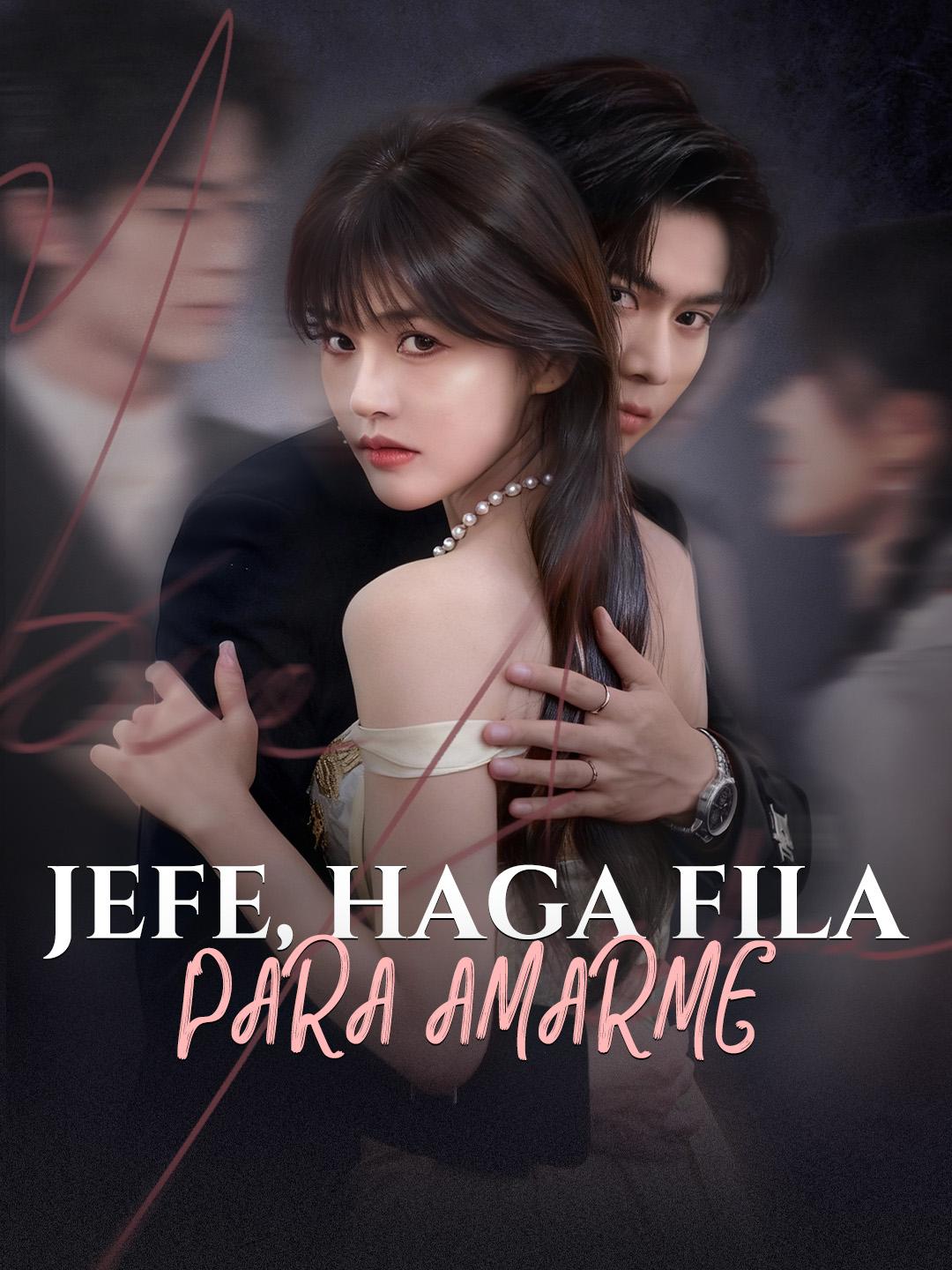 Jefe, haga fila para amarme