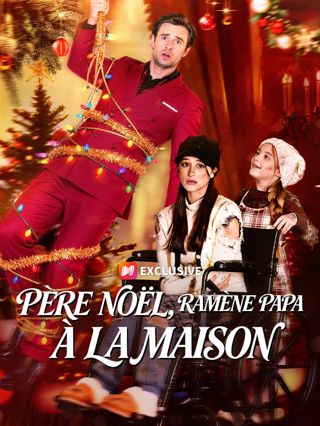 PÈRE NOËL, RAMÈNE PAPA À LA MAISON