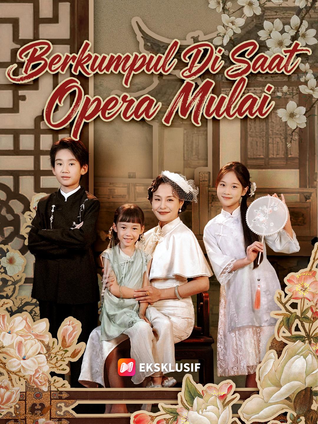 Berkumpul Di Saat Opera Mulai