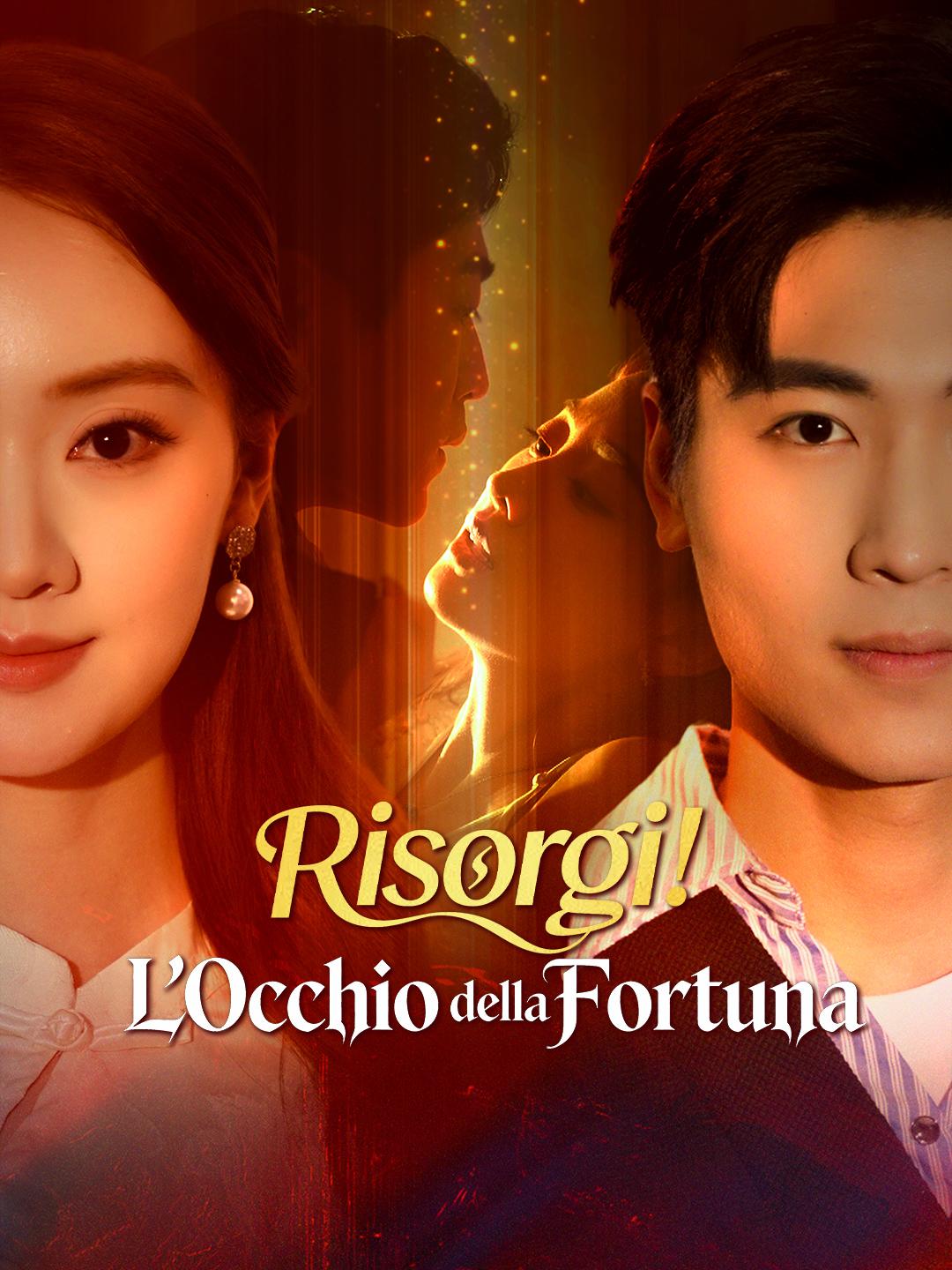 Risorgi! L'Occhio della Fortuna