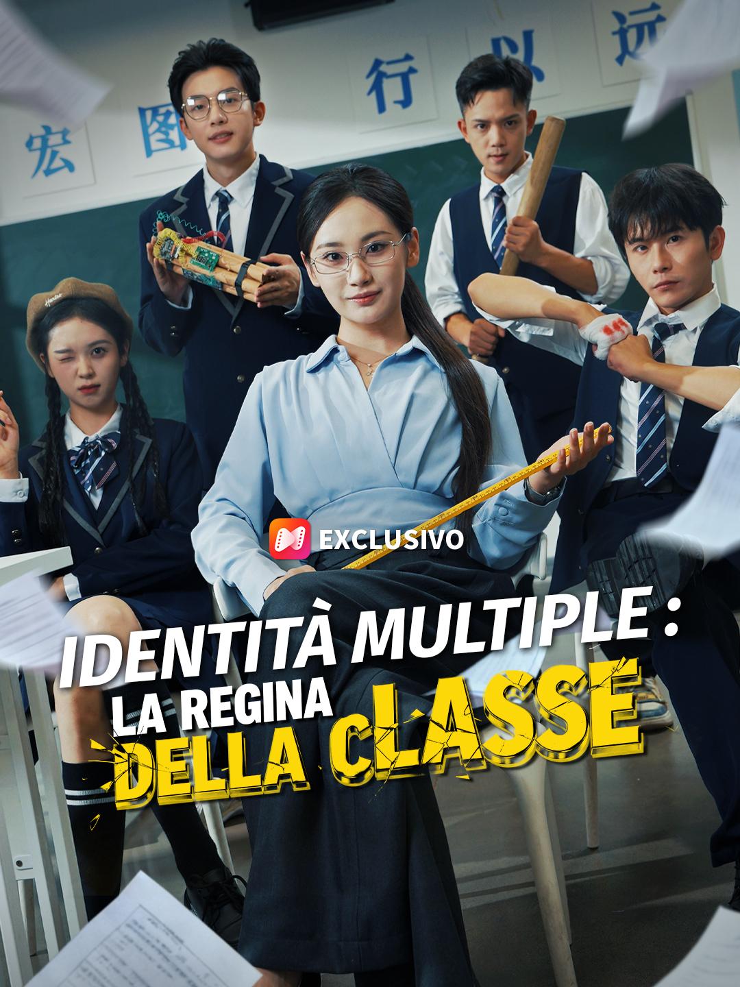 Identità Multiple : La Regina della Classe
