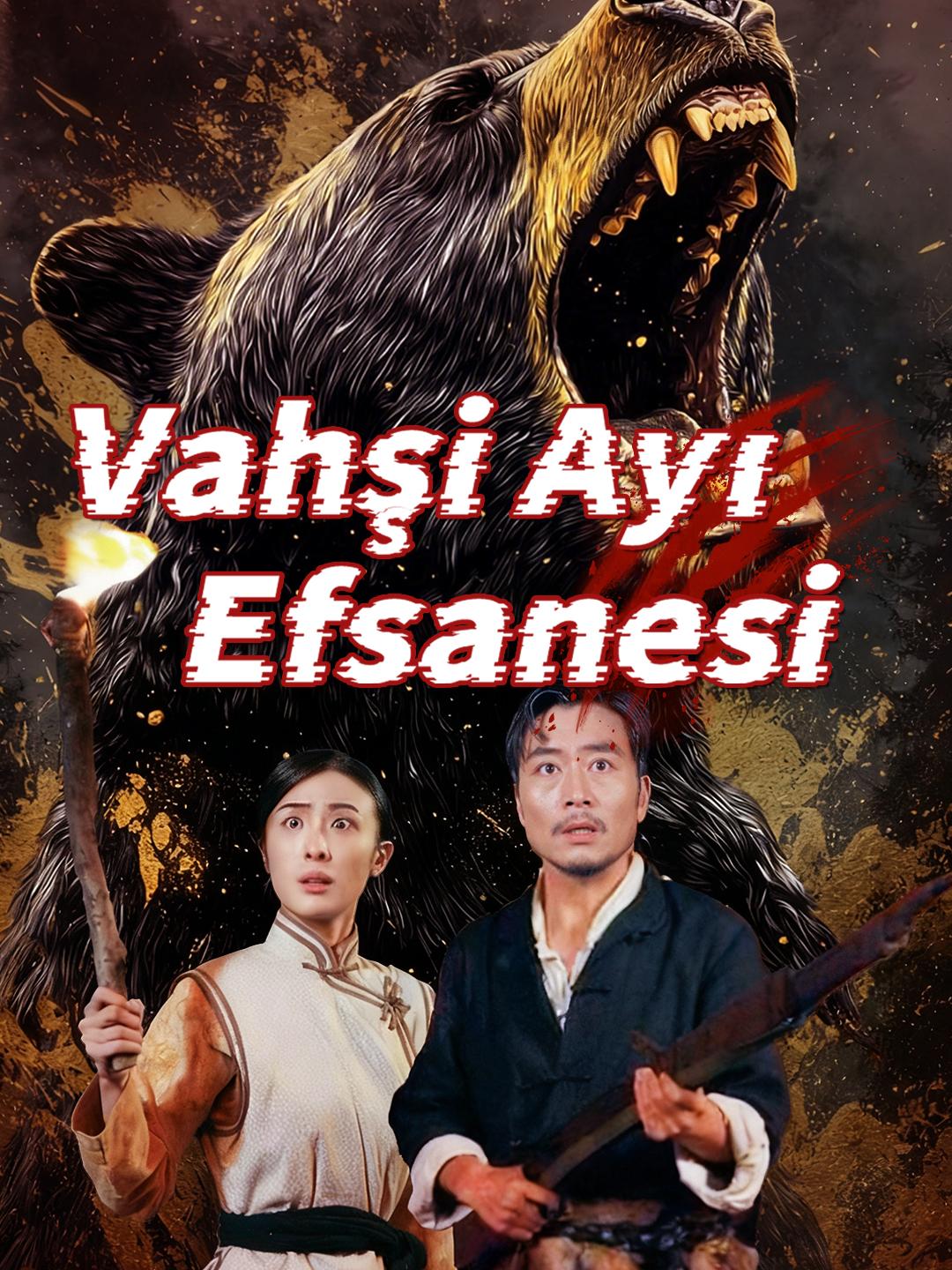 Vahşi Ayı Efsanesi