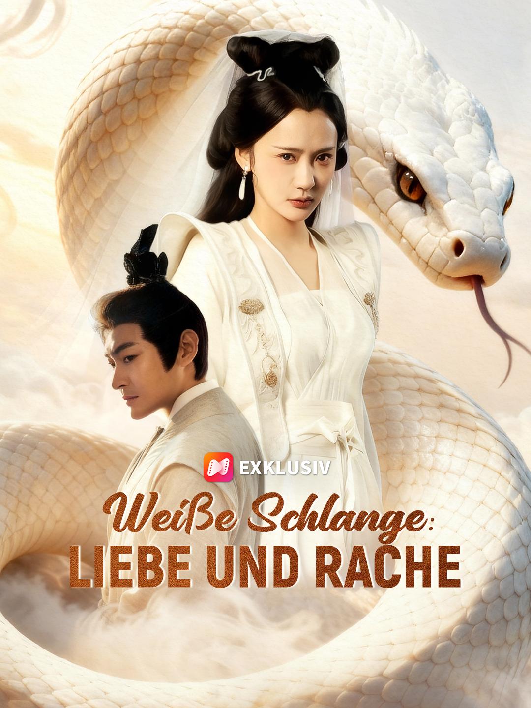 Weiße Schlange: Liebe und Rache