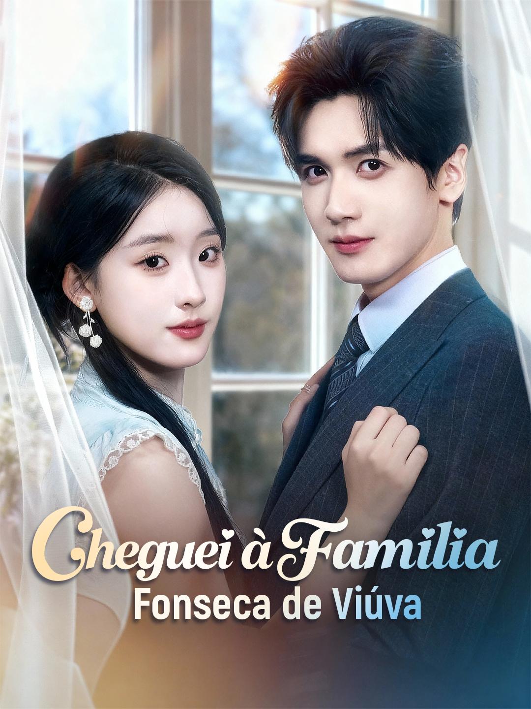 Cheguei à Família Fonseca de Viúva