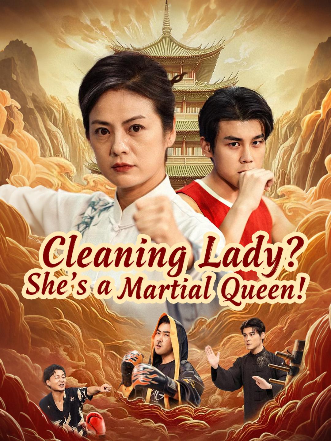 Cleaning Lady? She's a Martial Queen!