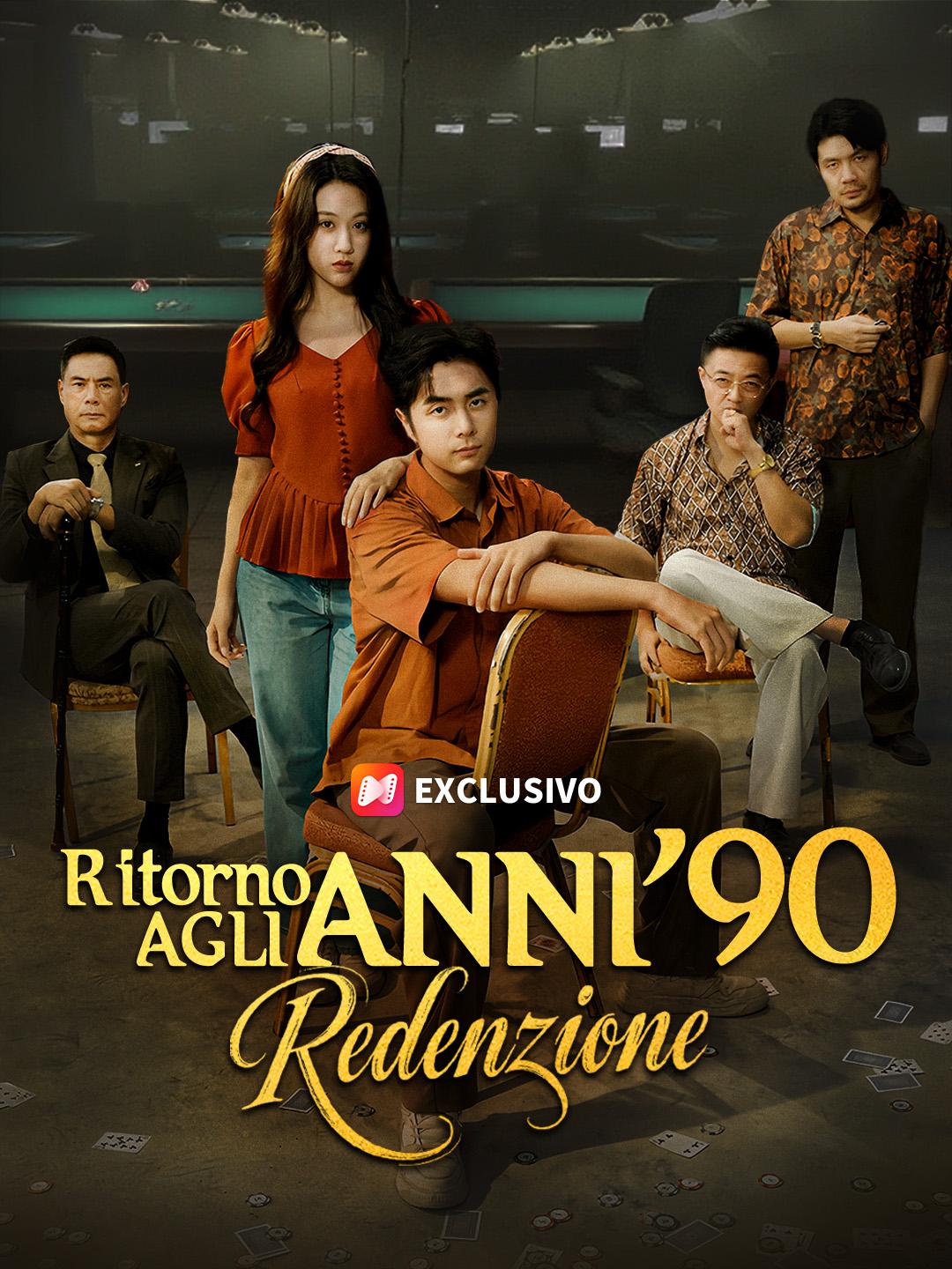 Ritorno agli Anni '90: Redenzione