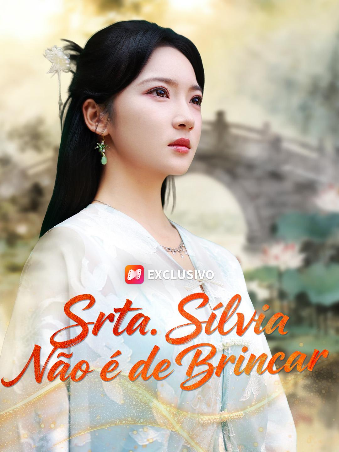 Srta. Sílvia Não é de Brincar