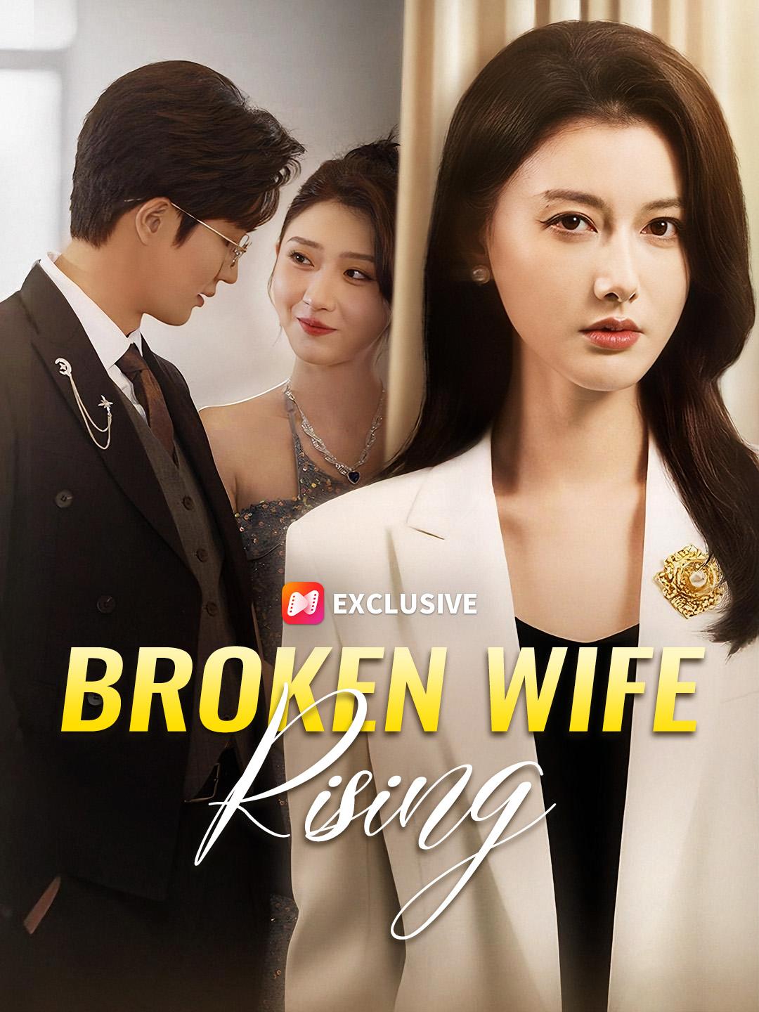 Broken Wife Rising
