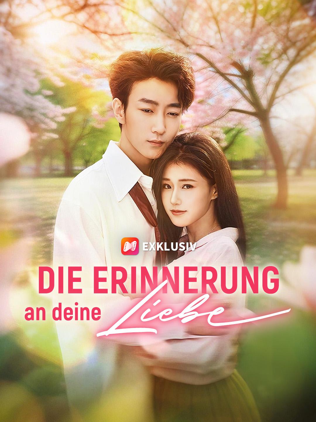 Die Erinnerung an deine Liebe