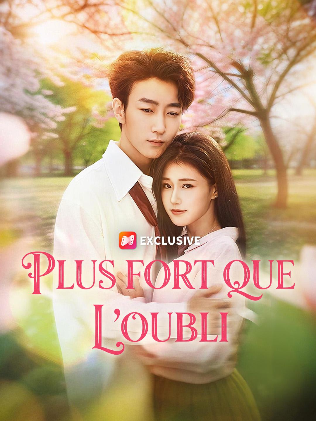 PLUS FORT QUE L'OUBLI